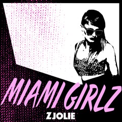 Miami Girlz