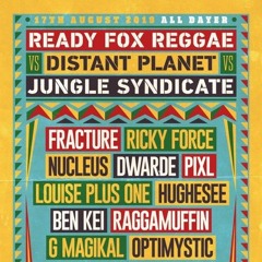 Optimystic Vinyl Set @ Ready Fox Reggae vs Distant Planet vs Jungle Syndicate (17/08/19)