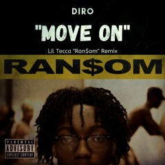 "Move On" (Lil Tecca "Ransom" REMIX)(ReProd. By IvanTheProducer)