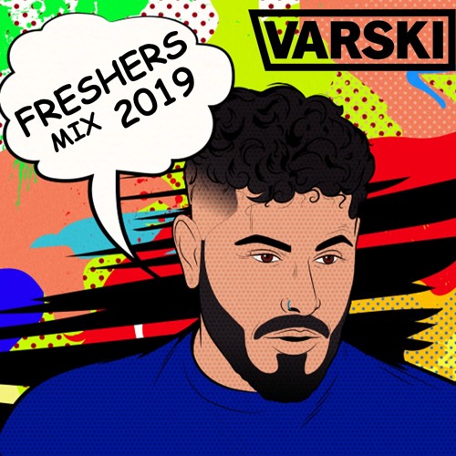 FRESHERS 2019 [House | Bassline | DnB]