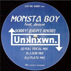 Monsta Boy - I'm Sorry (Unknxwn Bootleg)