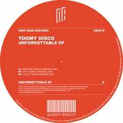 Toomy Disco - Unforgettable EP [DBR015]