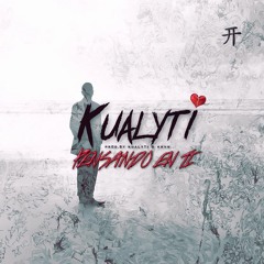 Kualyti - Pensando En Ti (Prod.By KualytiMusik & KHVN)