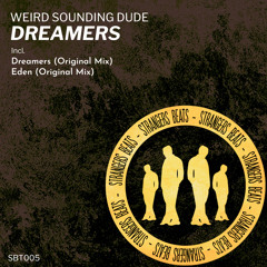 Premiere: Weird Sounding Dude - Eden [Strangers Beats]