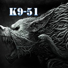 The Take Over K9-51 Feat RRTR