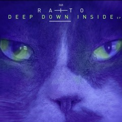 Raito - Deep Down Inside (Original Mix) [Suara]