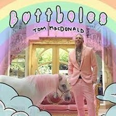 Tom MacDonald - Buttholes (Uncensored)