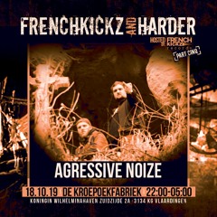 Agressive Noize - Frenchkickz and Harder Part 5 Promo Mix