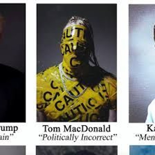 Tom MacDonald - Politically Incorrect (EXPLICIT)