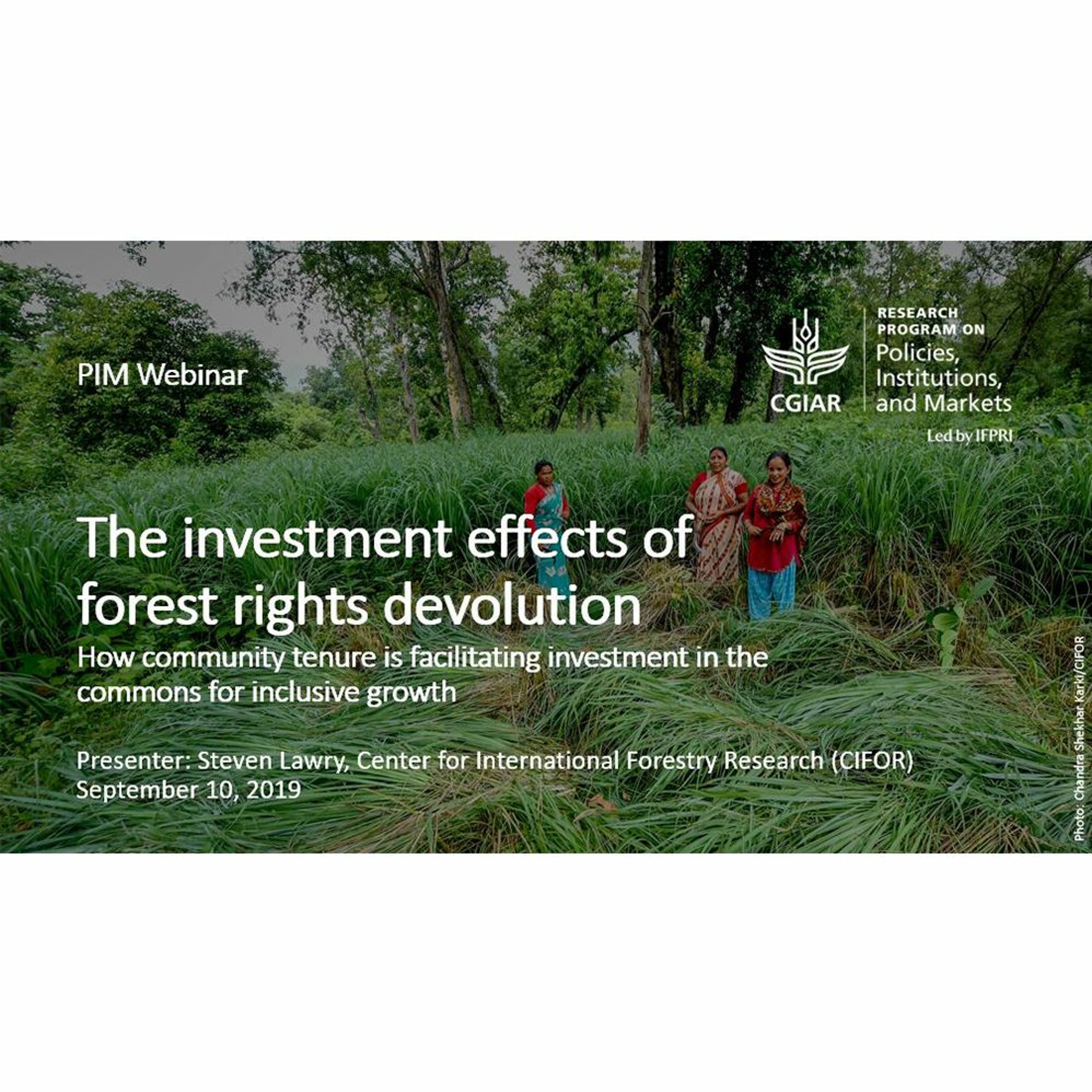 PIM Webinar:  The investment effects of forest rights devolution - 09/10/2019 episode artwork