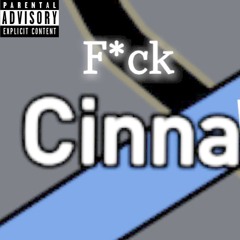 F*ck Cinna