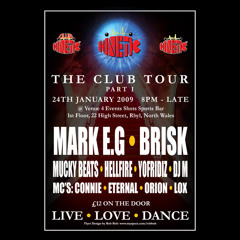 DJ Brisk & Mc Connie---Kinetic Club Tour - Rhyl - 24.1.09