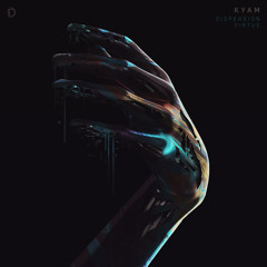 Kyam - Dispersion