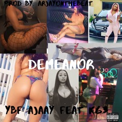 Demeanor (feat KG3)