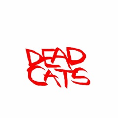 Deadcats FT. Mr.I-B(Prod.1Latenite)
