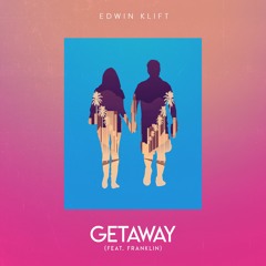 Edwin Klift - Getaway (feat. Franklin)