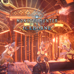 Monster Hunter World Iceborne OST - Steamworks Theme