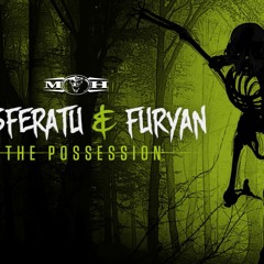 Nosferatu & Furyan - The Possession