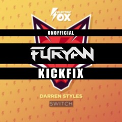 Darren Stylez - Switch (Furyan KickFix)