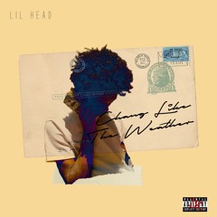 Lilhead - Change Like The Weather
