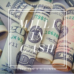 Million In Cash - D'Gunna Feat. Depp General (MixedByBam)
