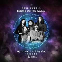 Protocol & Solar Sink - Smoke On The Water (Tribute) *FREE DOWNLOAD*