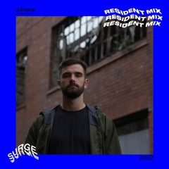 Surge Resident Mix #002 - J-Evans