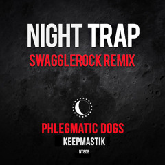 Phlegmatic Dogs - Keepmastik (SwaggleRock Remix)