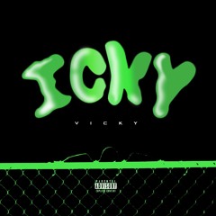 Icky Vicky (feat. Joey Dark)