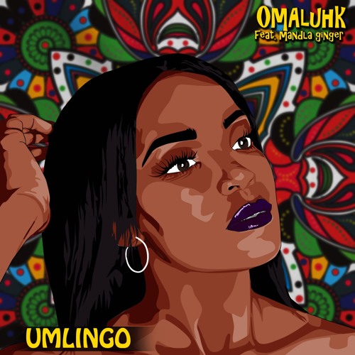 Umlingo (Ft. Mandla Ginger)