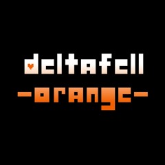 [Deltafell - Orange] Cruel Castle