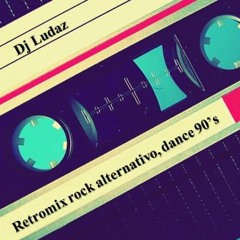 Retromix Rock Alternativo y Dance de los 80's 90's