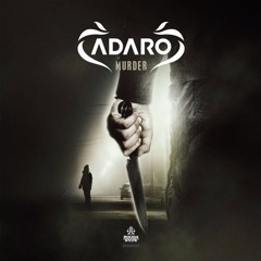 Adaro - Murder (Invector Remix)