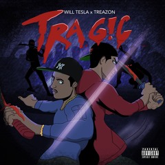 Tragic (Feat. Treazon)