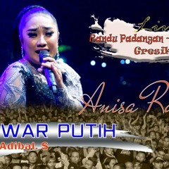 Mawar Putih Voc.Anisa Rahma [New Pallapa Randu Padangan-Menganti-Gresik]