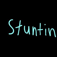 STUNTIN