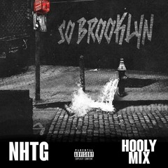 NHTG x So Hooly(So Brooklyn Freestyle)