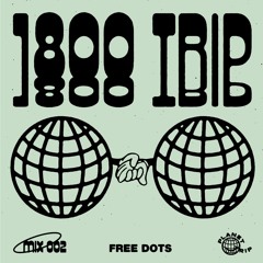 1800 triiip - Free Dots - 002