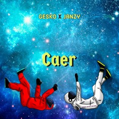 Caer (Ft. Janzy)