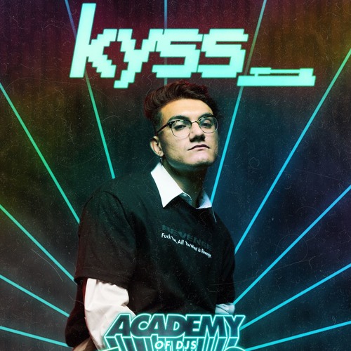 ACADEMY OF DJs SEASON 8 (GRAD SET) |  KYSS