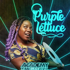 ACADEMY OF DJs SEASON 8 (GRAD SET) | Purple Lettuce
