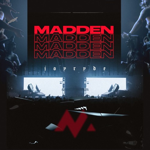 JOYRYDE - MADDEN (Mackell Reboot)