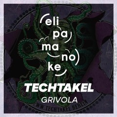 Grivola - Techtakel @ Elipamanoke Leipzig 06.09.2019