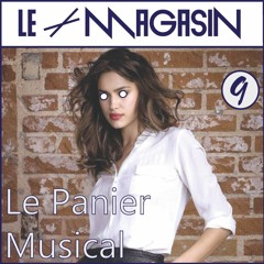 🔵 Le Panier Musical 🔵 - N°9 - FREE Download - Deep / Funky House Mix