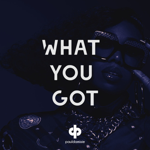 Paul Damixie - What You Got (Extended Version)