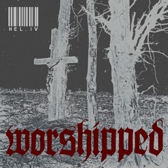 hel.iv - Worshipped