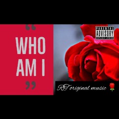 Who am I - RT (Official)
