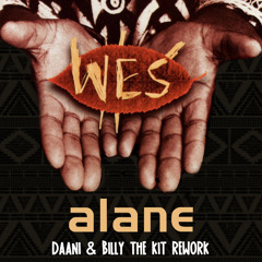 Alane (Daani & Billy The Kit Rework)