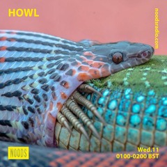 howl on Noods Radio - 11th September 2019