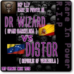 Dr Wizard Vs Distor @ DCP Rare In Power Act III mix by Def cronic